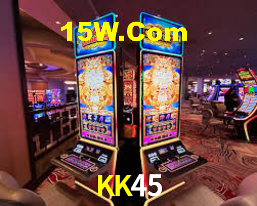 KK45.Com Bet